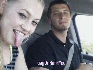GagOnHim4You