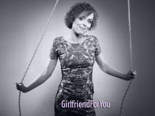 GirlfriendForYou
