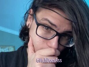 GlitchDoesAss