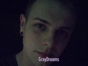 GrayDreams
