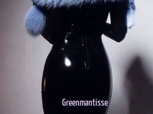 Greenmantisse