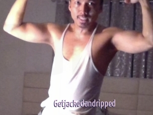 Getjackedandripped