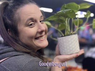 Goodvibesgurl