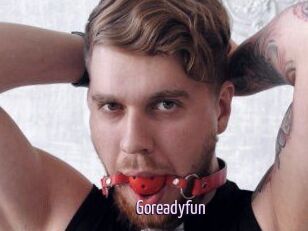 Goreadyfun