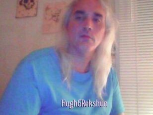 HughGRekshun