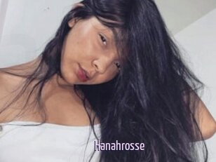Hanahrosse