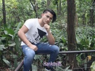 Hankmills