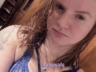Harleywade