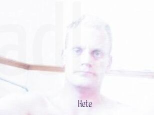 Hete