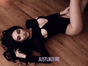 JUSTLIKEFIRE