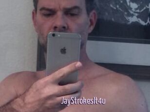 JayStrokesIt4u