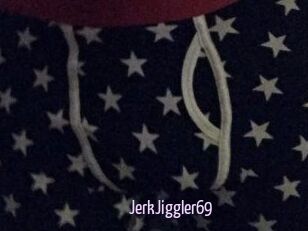 JerkJiggler69