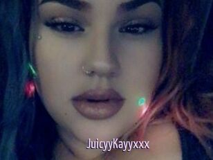 JuicyyKayyxxx