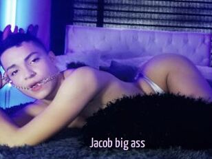 Jacob_big_ass