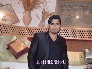 JustTHEONEforU