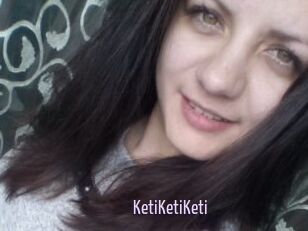 KetiKetiKeti