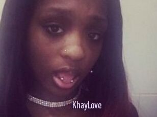 KhayLove