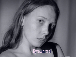 Kyrawhitsel