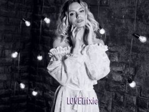 LOVETrixie
