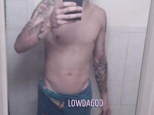 LOWDAGOD