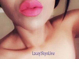 LaceySkynLive