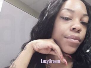 LacyDream