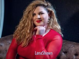 LanaShawn