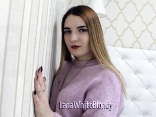 LanaWhiteBlondy