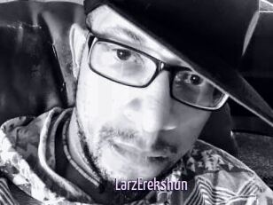 LarzErekshun