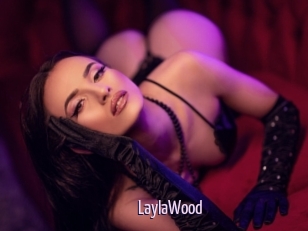 LaylaWood