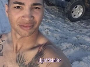 LightSkinBro
