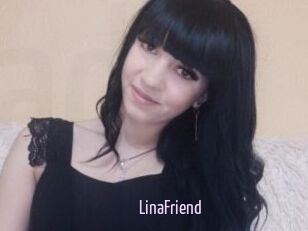 LinaFriend