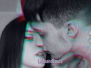 LollaandLouis