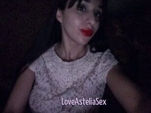 LoveAsteliaSex