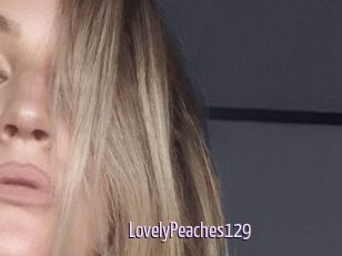 LovelyPeaches129