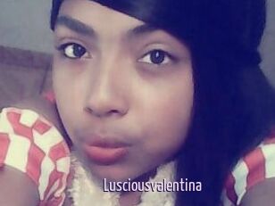 Lusciousvalentina