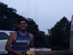 Latineiricklove