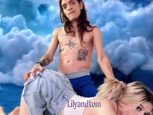 Lilyandtom