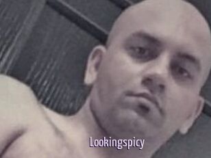 Lookingspicy