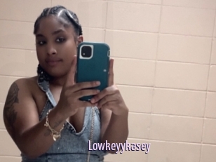 Lowkeyykasey