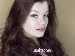 Lucettaeden