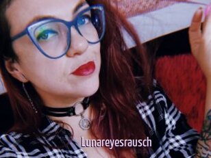Lunareyesrausch