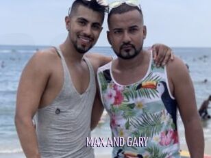 MAX_AND_GARY