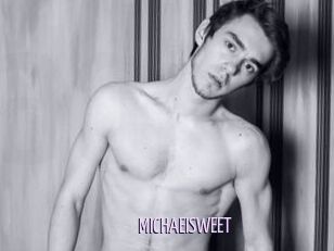 MICHAEISWEET