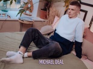 MICHAEL_DEAL