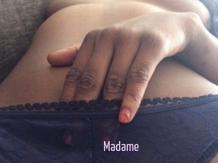 Madame