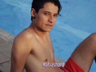 Matiashard