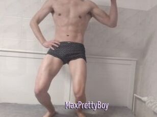 MaxPrettyBoy