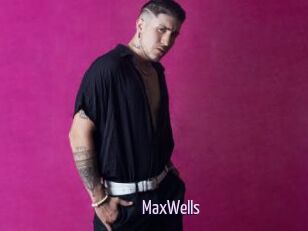 MaxWells