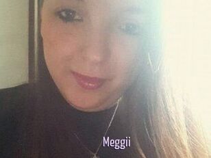 Meggii